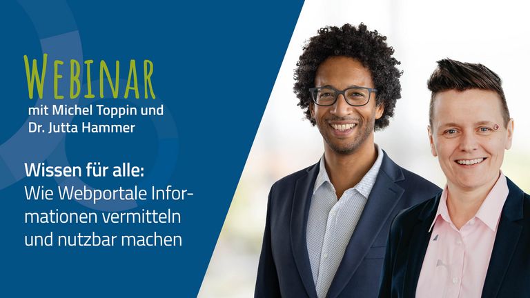 Webinar zum Thema "Wissen für alle: Wie Webportale Informationen vermitteln und nutzbar machen"