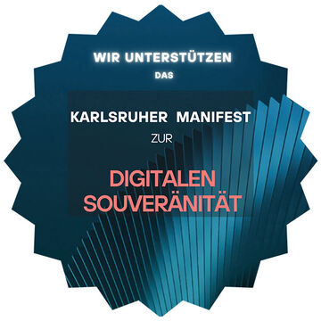 KARLSRUHER MANIFEST ZUR DIGITALEN SOUVERÄNTIÄT